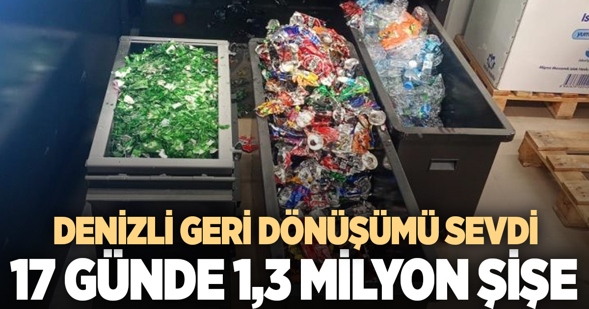 17 GÜNDE 1,3 MİLYON ŞİŞE