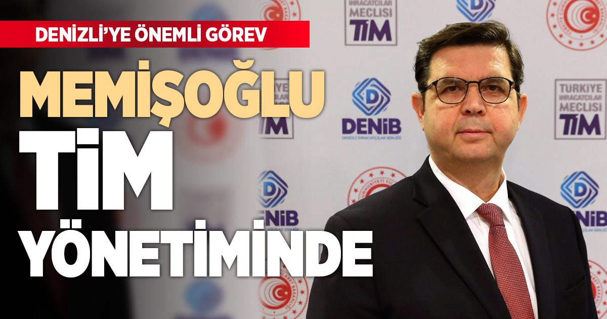 MEMİŞOĞLU TİM YÖNETİMİNDE
