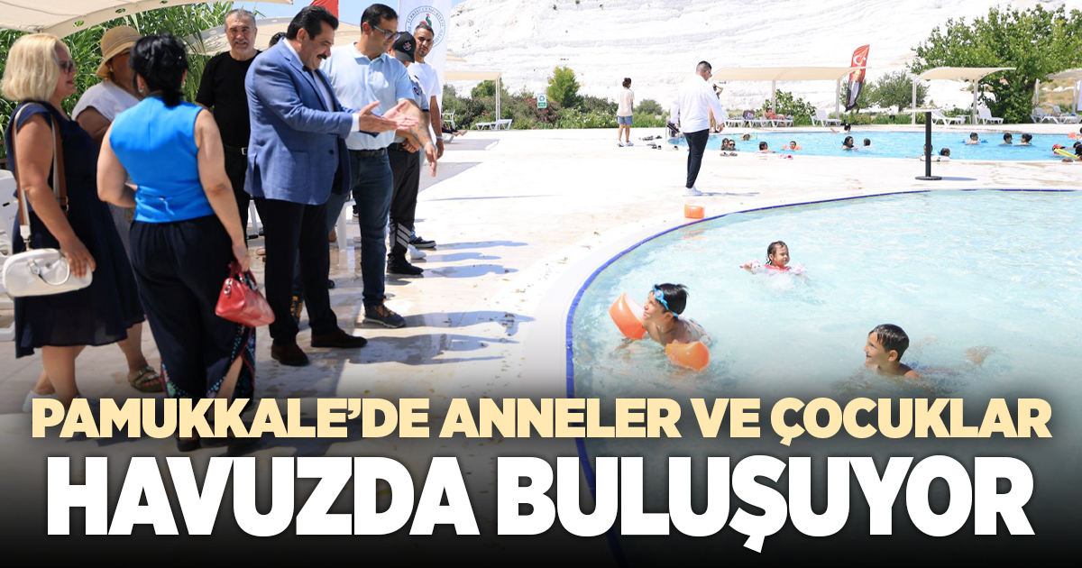 PAMUKKALE’DE “ANNEMLE YÜZMENİN TAM ZAMANI” PROJESİ DEVAM EDİYOR