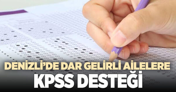 Denizli’de KPSS adaylarına ücret desteği