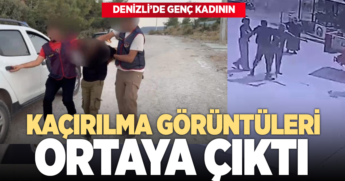 Denizli’de silah zoruyla genç kızın kaçırılma anlarına ait görüntüler ortaya çıktı