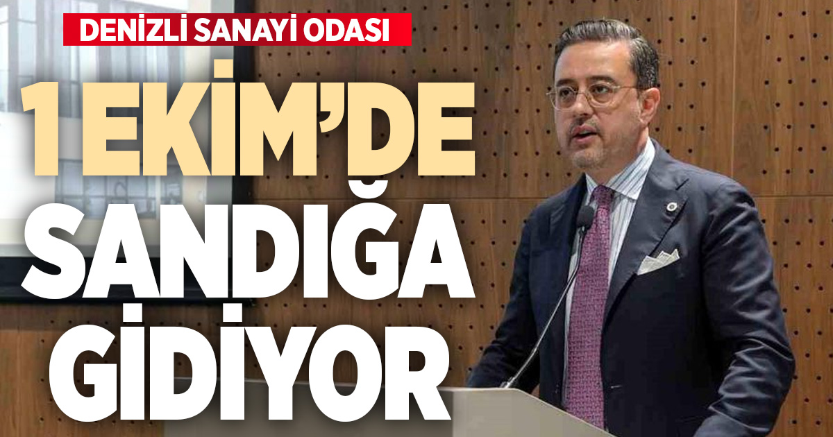 Denizli Sanayi Odası 1 Ekim’de sandık başına gidiyor