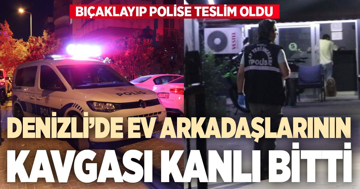 Ev arkadaşları arasında çıkan tartışmada kan aktı