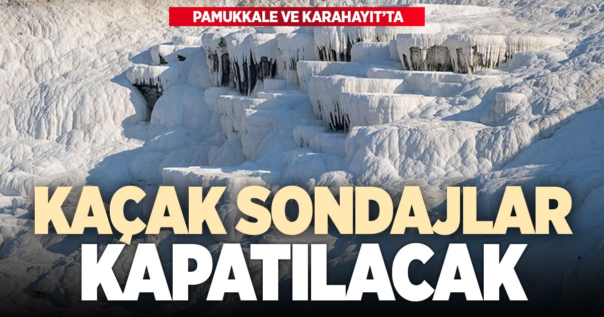 Pamukkale ve Karahayıt’ta kaçak sondajlarla mücadele için vali yardımcısı görevlendirildi