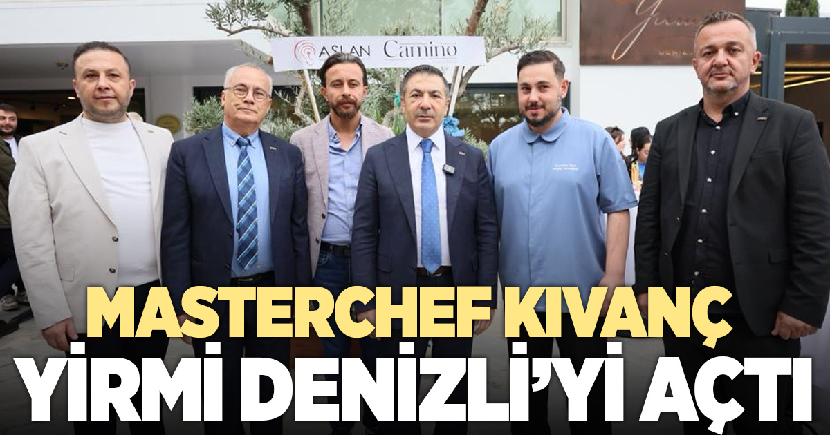 MasterChef Kıvanç Karadeniz, Yirmi Denizli’yi Açtı